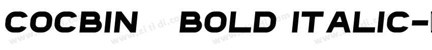 Cocbin   Bold Italic字体转换